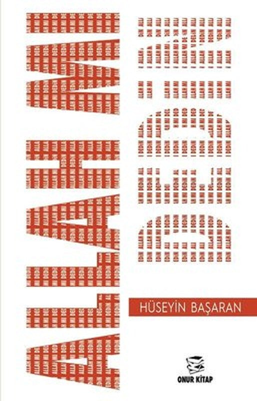 Allah mı Dedin | Onur Kitap