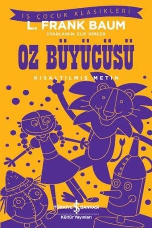 Oz Büyücüsü | İş Bankası Kültür Yayınları (İnce Kapak)