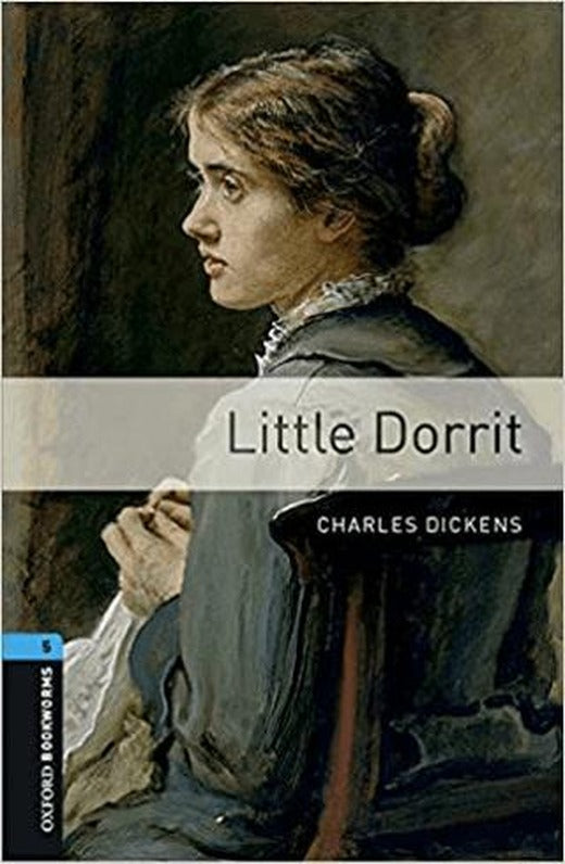 Oxford Bookworms Library: Level 5 Little Dorrit Audio Pack