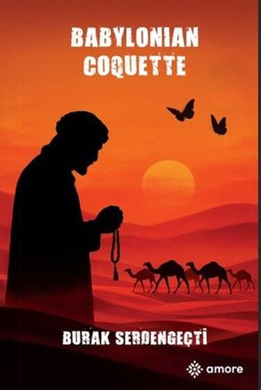 Babylonian Coquette | Amore Yayınları (İnce Kapak)