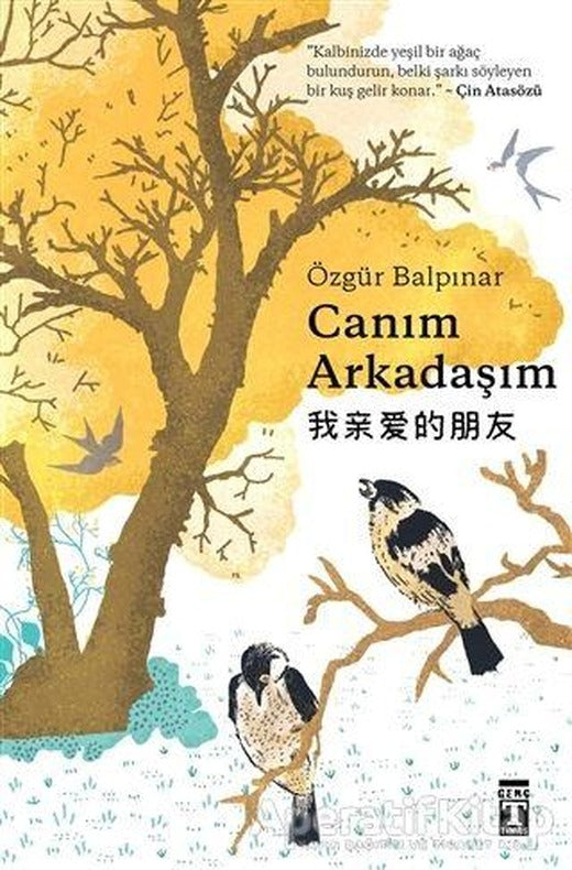 Canım Arkadaşım (Şömizli) - Özgür Balpınar - Genç Timaş