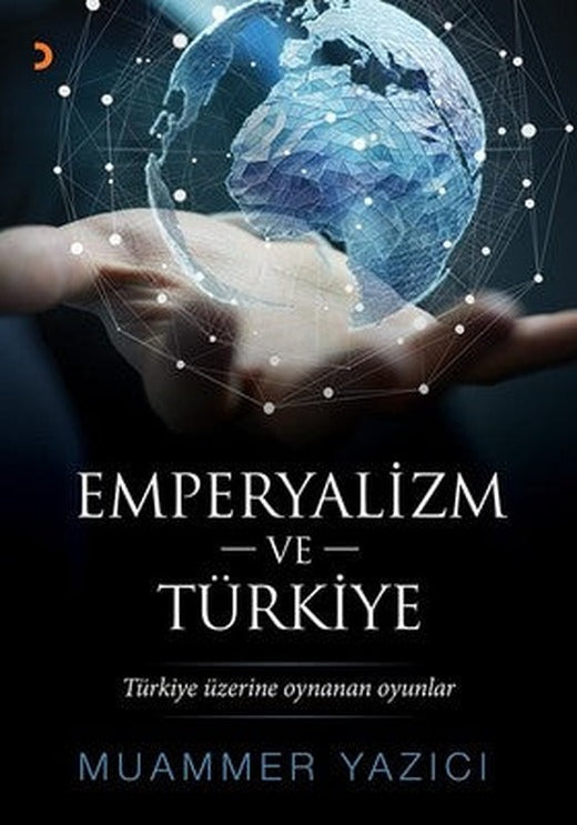 Emperyalizm ve Türkiye | Cinius