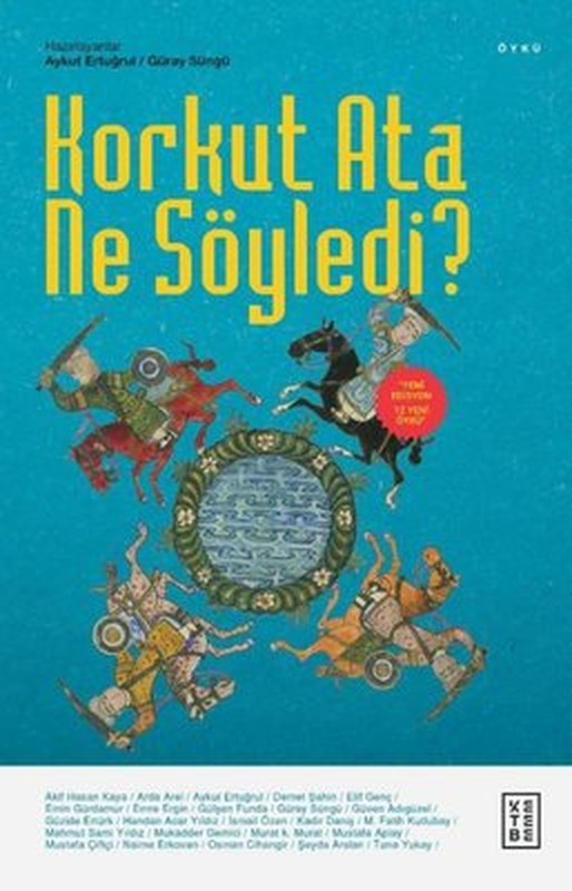 Korkut Ata Ne Söyledi? | Ketebe Yayınları