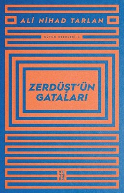 Zerdüşt'ün Gataları | Ketebe Yayınları