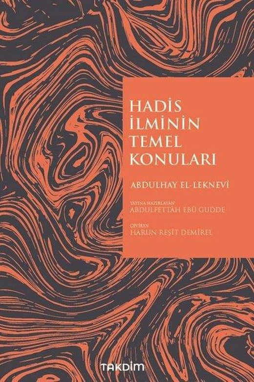Hadis İlminin Temel Konuları | Takdim (İnce Kapak)