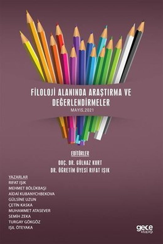 Filoloji Alanında Araştırma ve Değerlendirmeler Mayıs 2021 | Gece Kitaplığı