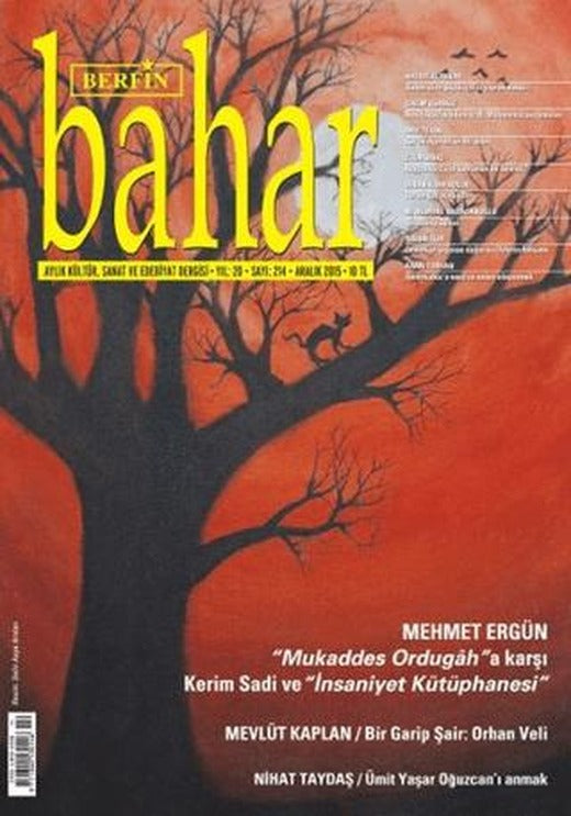 Berfin Bahar Aylık Kültür Sanat ve Edebiyat Dergisi Sayı: 214 Aralık 2015 | Berfin Bahar Dergisi (Ciltsiz)