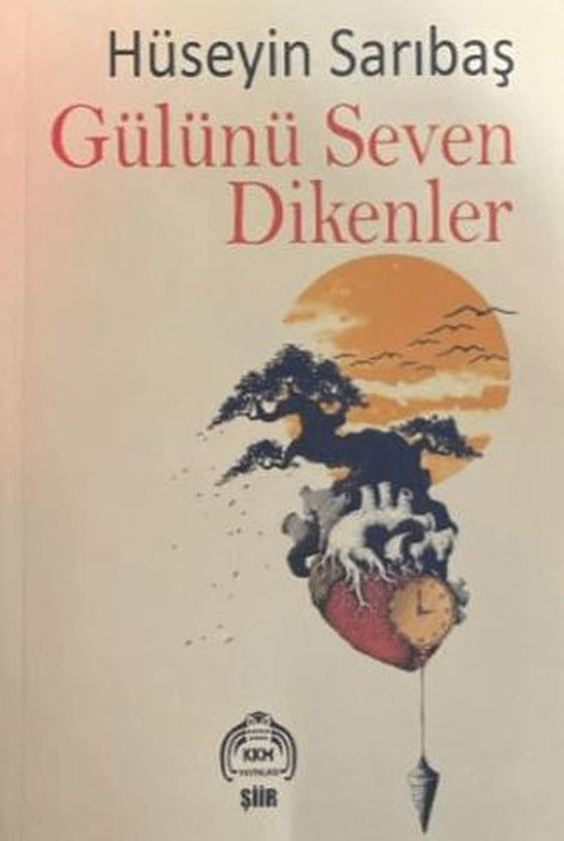 Gülünü Seven Dikenler