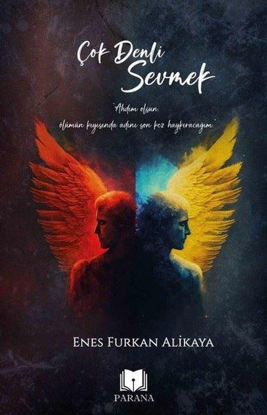 Çok Denli Sevmek | Parana (İnce Kapak)