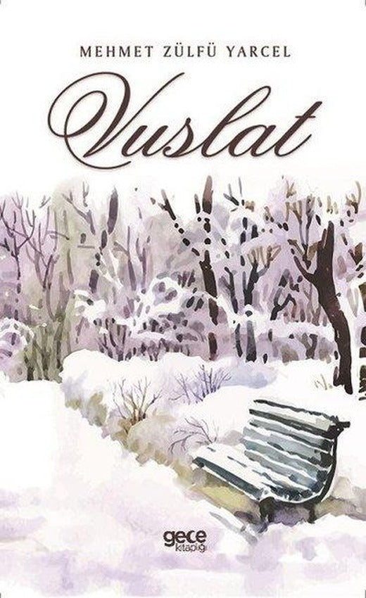 Vuslat | Gece Kitaplığı (İnce Kapak)