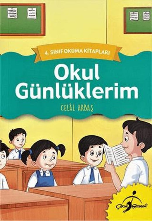 Okul Günlüklerim | Çocuk Gezegeni (Ciltsiz)