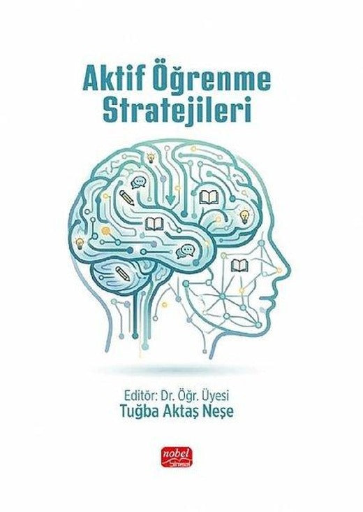 Aktif Öğrenme Stratejileri | Nobel Bilimsel Eserler (İnce Kapak)