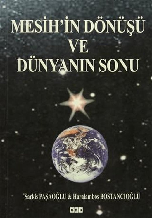 Mesih'in Dönüşü ve Dünyanın Sonu