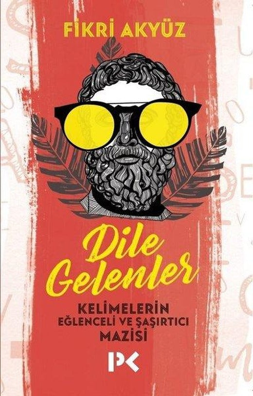 Dile Gelenler | Profil Kitap (İnce Kapak)