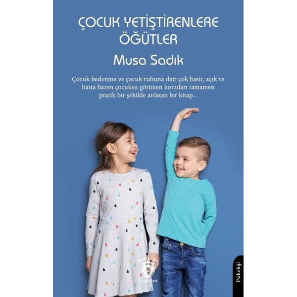 Çocuk Yetiştirenlere Öğütler | Dorlion Yayınları (Ciltsiz)