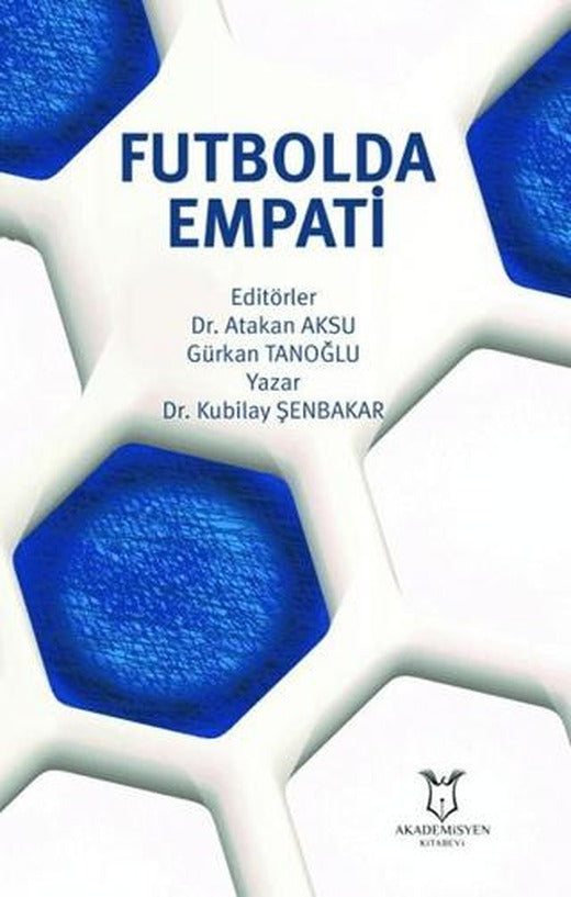 Futbolda Empati | Akademisyen Kitabevi (Ciltsiz)