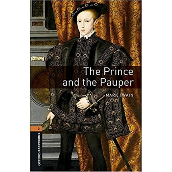 Oxford Bookworms 2 - The Prince and the Pauper