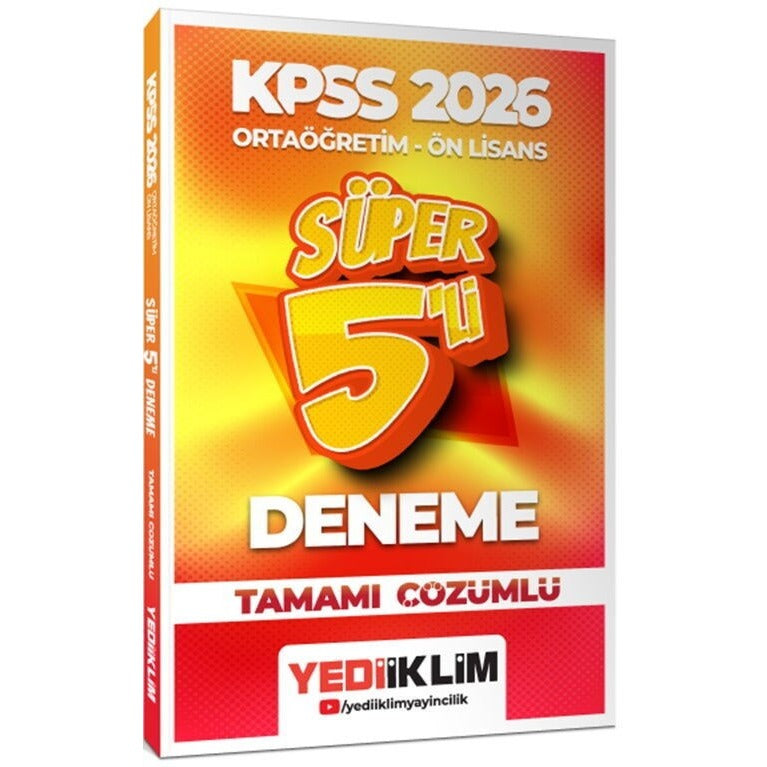 2026 KPSS Ortaöğretim - Önlisans Genel Yetenek Genel Kültür Tamamı Çözümlü Süper 5 Deneme | Yediiklim Yayınları (İnce Kapak)