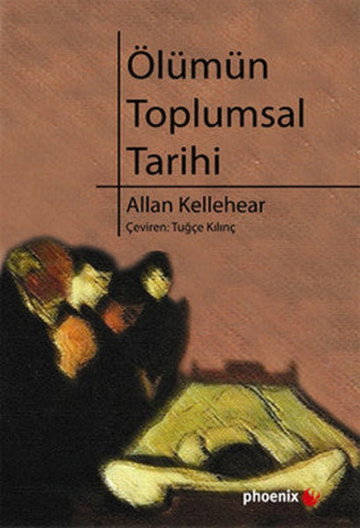 Ölümün Toplumsal Tarihi | Phoenix