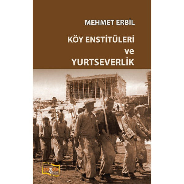 Köy Enstitüleri ve Yurtseverlik