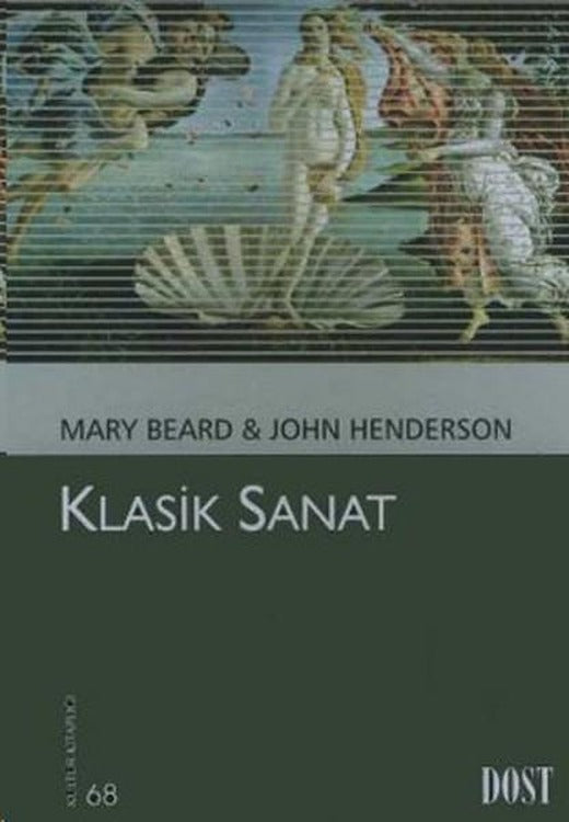 Klasik Sanat | Dost Kitabevi (İnce Kapak)