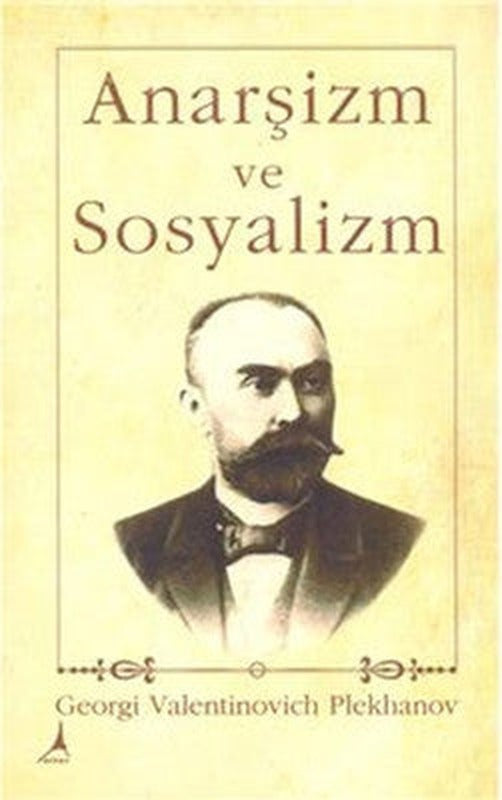 Anarşizm ve Sosyalizm | Alter Yayınları