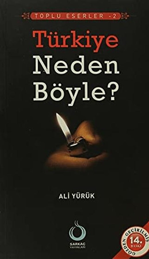 Türkiye Neden Böyle? | Sarkaç Yayınları (Ciltsiz)
