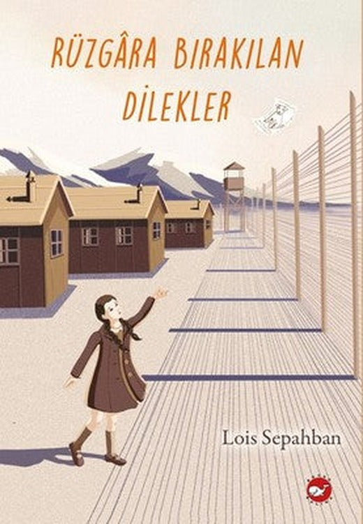 Rüzgara Bırakılan Dilekler | Beyaz Balina Yayınları