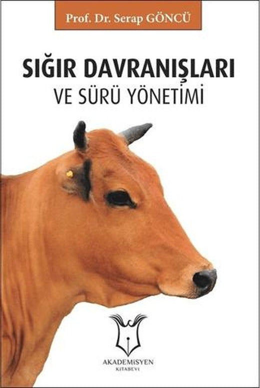 Sığır Davranışları ve Sürü Yönetimi | Akademisyen Kitabevi (Ciltsiz)