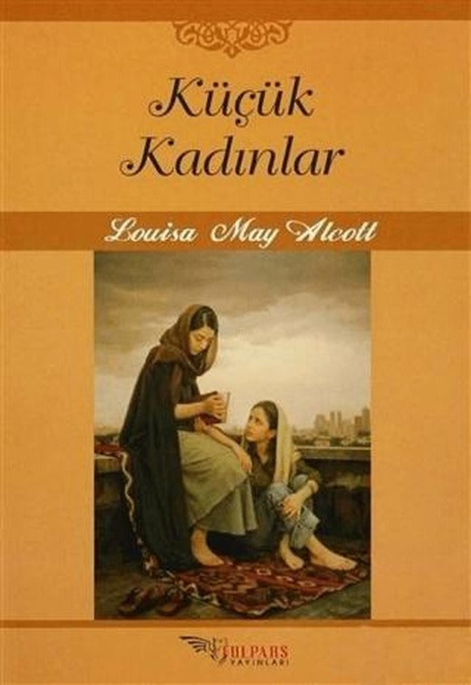 Küçük Kadınlar | Tulpars Yayınevi (Ciltsiz)
