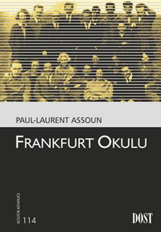 Frankfurt Okulu | Dost Kitabevi (İnce Kapak)