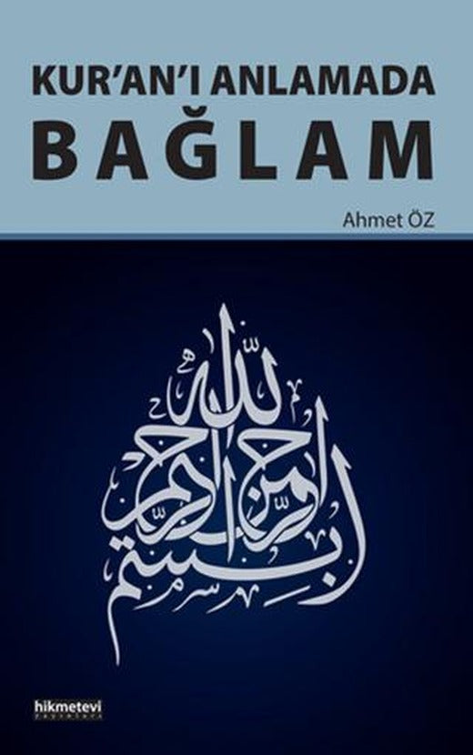 Kur'an'ı Anlamada Bağlam