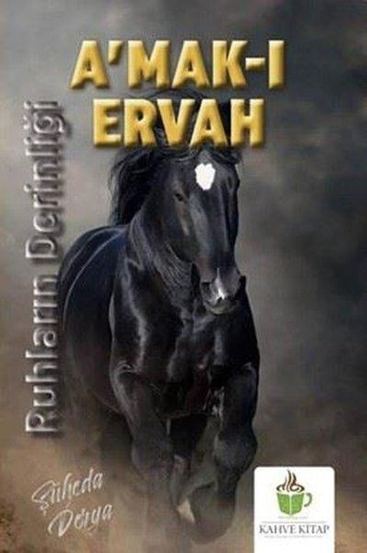 A'mak-ı Ervah - Ruhların Derinliği | Kahve Kitap (İnce Kapak)
