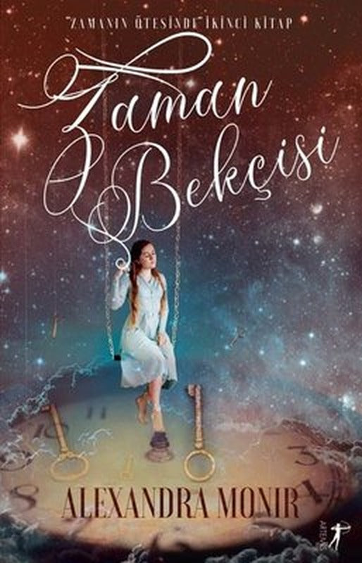 Zaman Bekçisi: Zamanın Ötesinde 2.Kitap | Artemis Yayınları