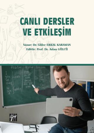Canlı Dersler ve Etkileşim | Gazi Kitabevi (Ciltsiz)  - Resim 1