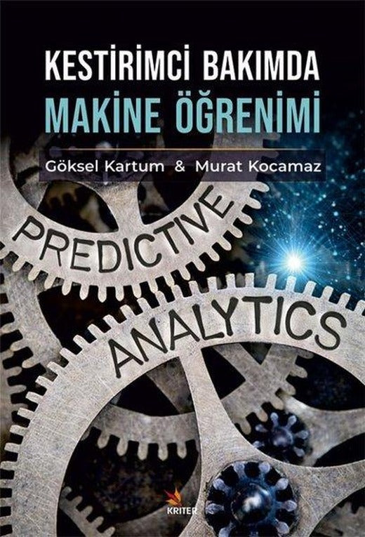 Kestirimci Bakımda Makine Öğrenimi | Kriter (İnce Kapak)