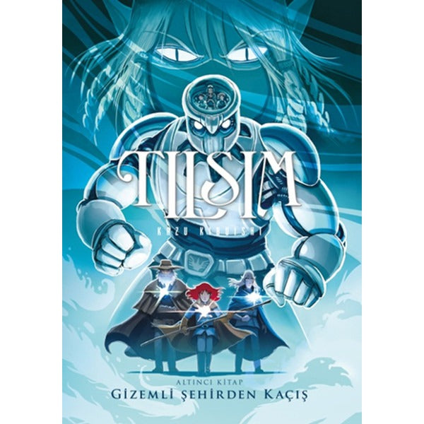 Tılsım 6 - Gizemli Şehirden Kaçış | Desen Yayınları