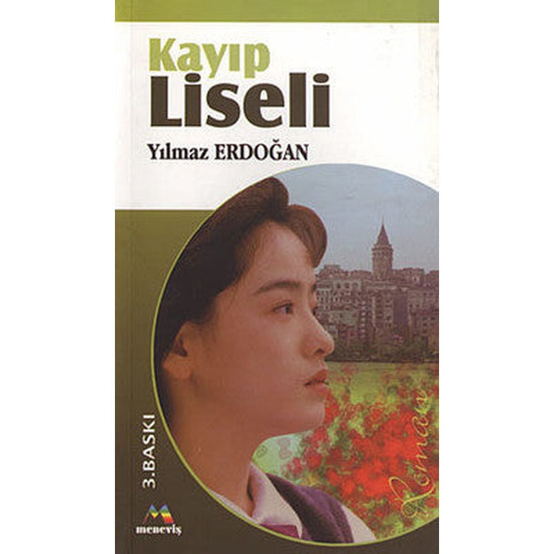 Kayıp Liseli | Meneviş Yayınları