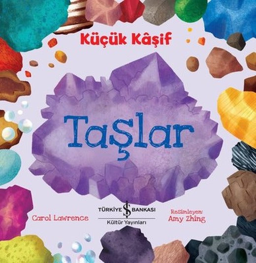 Küçük Kaşif-Taşlar | İş Bankası Kültür Yayınları