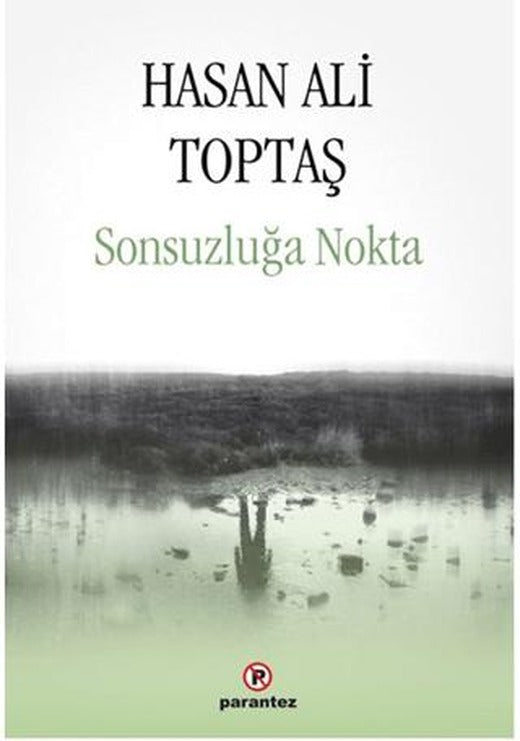 Sonsuzluğa Nokta