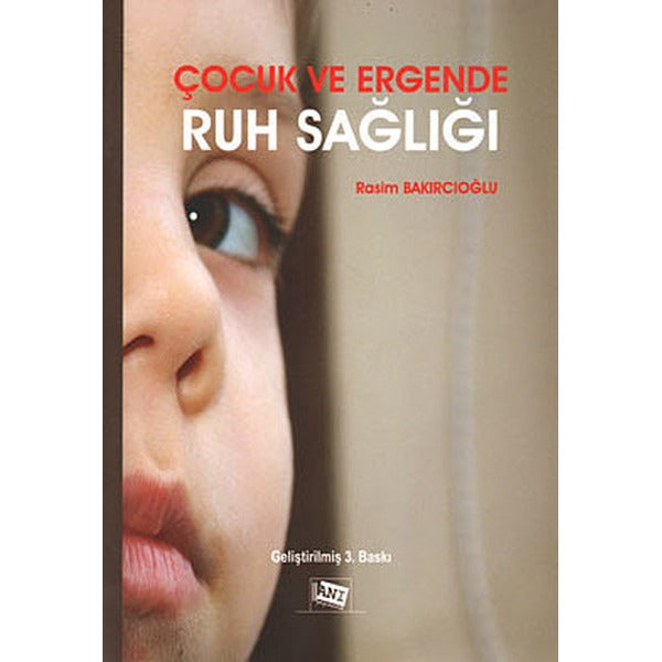 Çocuk ve Ergende Ruh Sağlığı