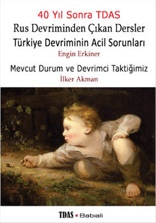 Türkiye Devriminin Acil Sorunları - Mevcut Durum ve Devrimci Taktiğimiz | Babıali Kitaplığı