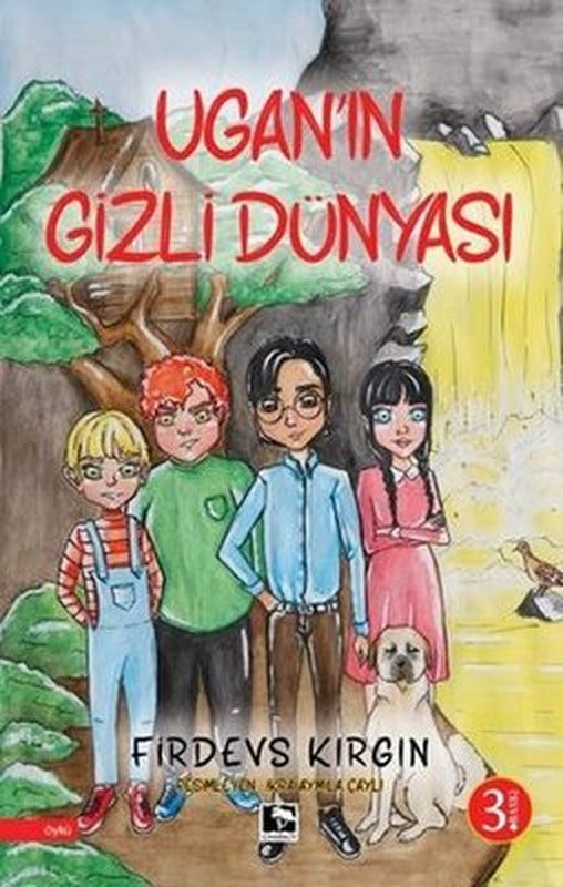 Ugan'ın Gizli Dünyası | Çınaraltı Yayınları