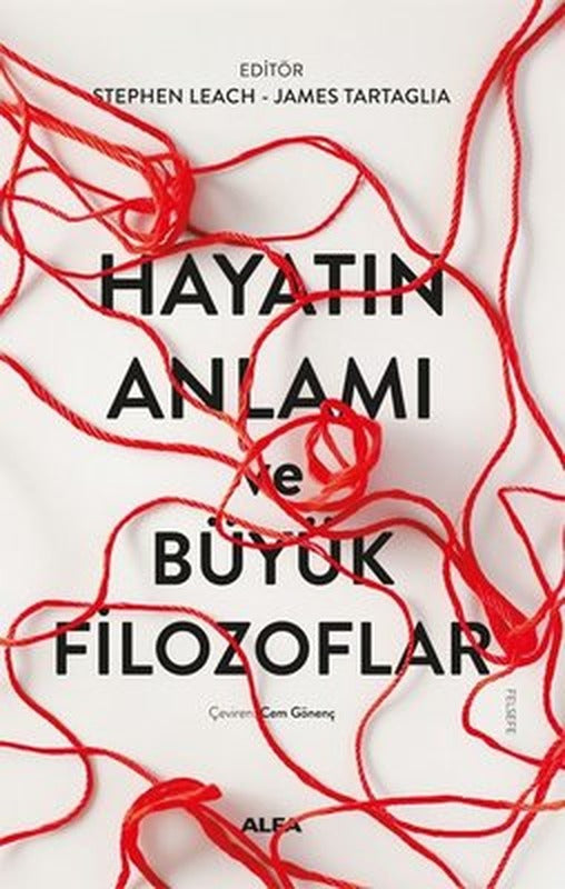 Hayatın Anlamı ve Büyük Filozoflar | Alfa Yayıncılık (İnce Kapak )