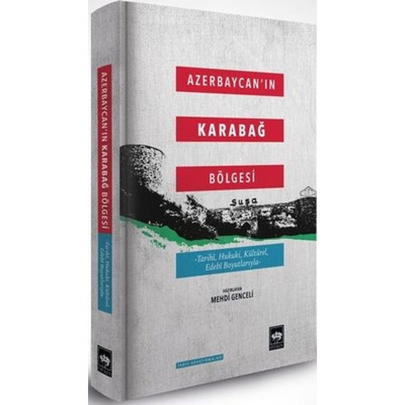 Azerbaycan'ın Karabağ Bölgesi | Ötüken Neşriyat Yayınları