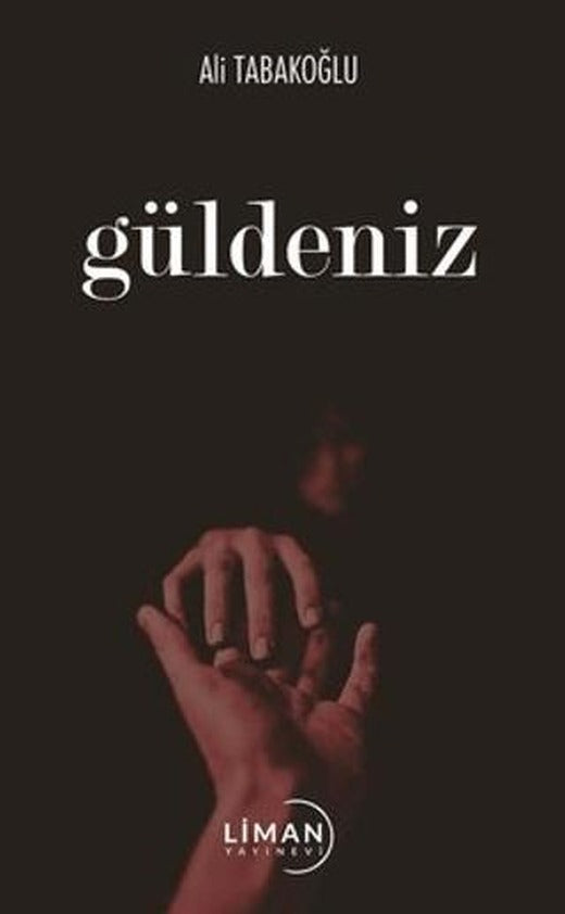 Güldeniz | Liman Yayınevi (Ciltsiz)