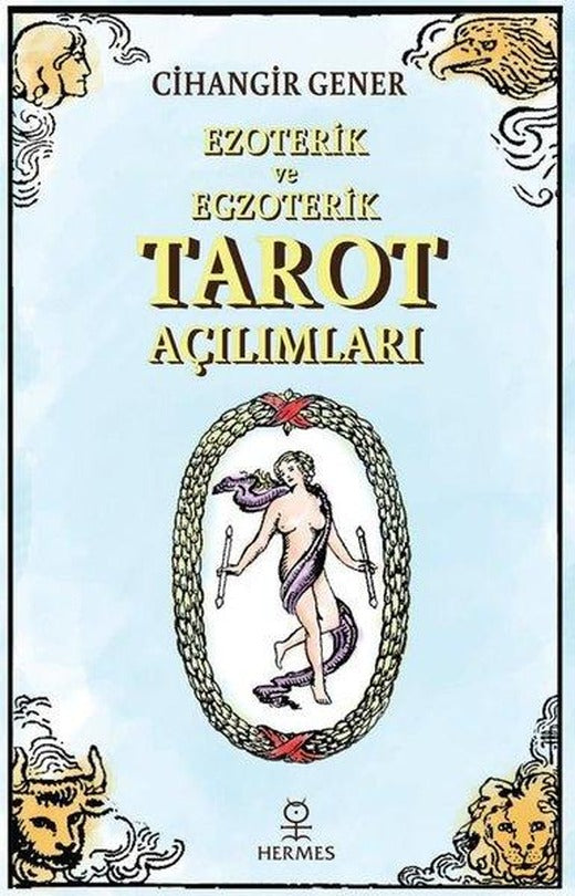 Ezoterik ve Egzoterik Tarot Açılımları | Hermes Yayınları (İnce Kapak)