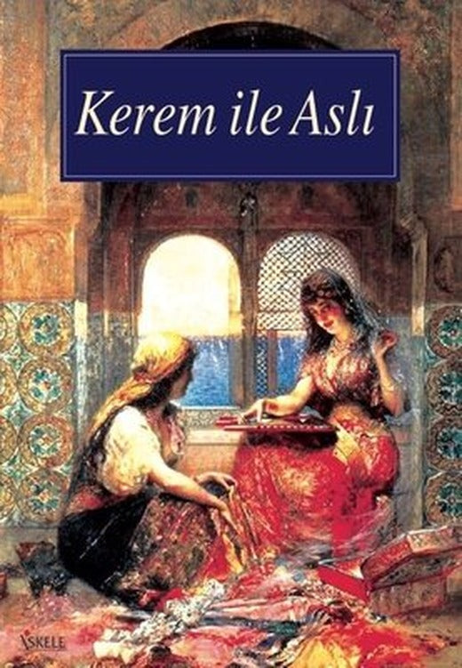 Kerem ile Aslı | İskele Yayıncılık