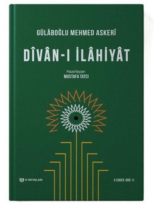 Divan-ı İlahiyat (Gülaboğlu Mehmed Askeri) 5 Erden Biri 2 | H Yayınları (Ciltli)