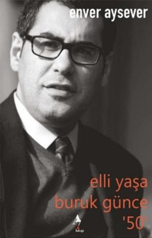 Elli Yaşa Buruk Günce 50